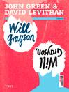 Cover image for Will Grayson, Will Grayson